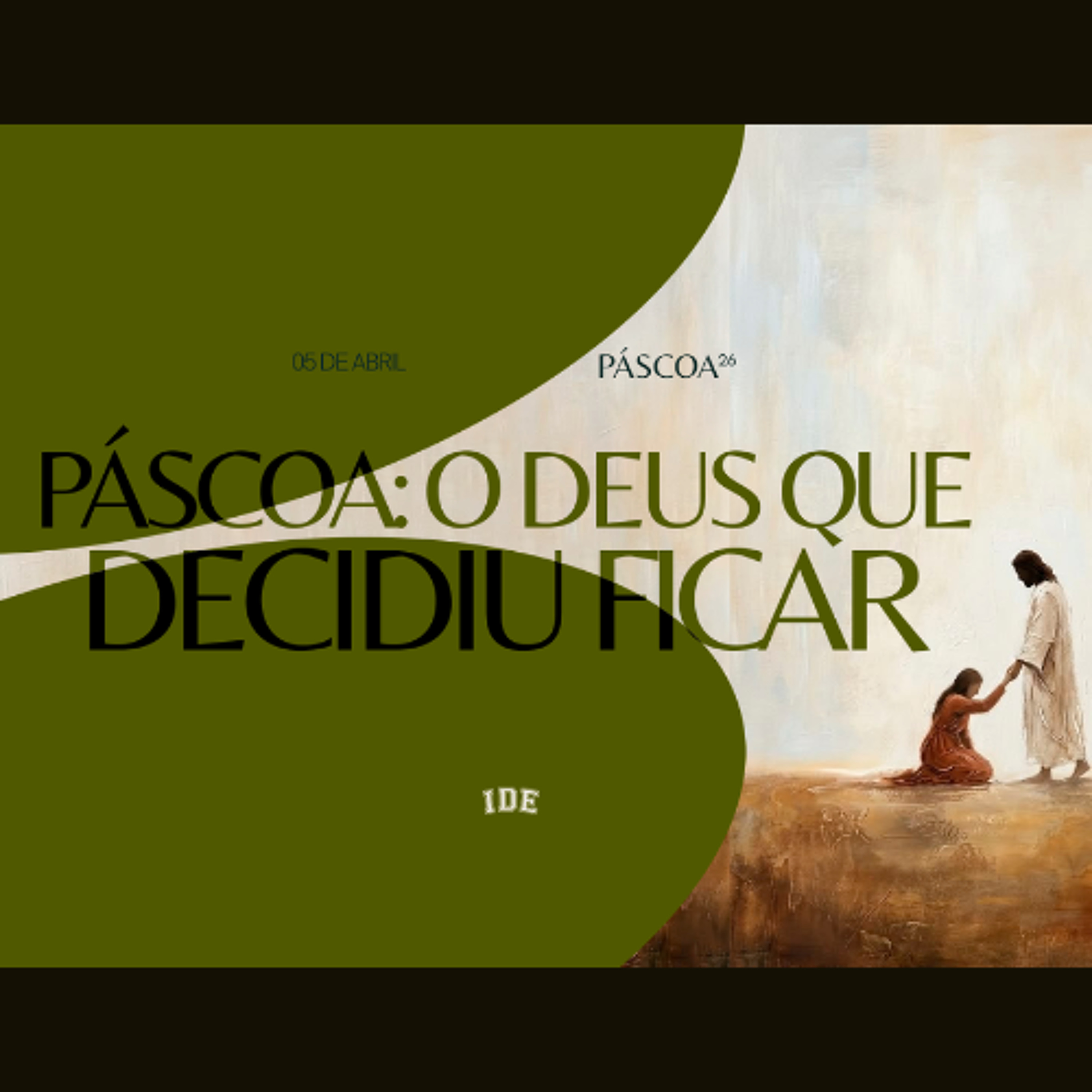 Páscoa: o Deus que decidiu ficar - Shaila Manzoni