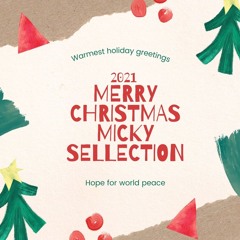 Christmas Set 〜 Hope for world peace（DJ MICKY Selection）