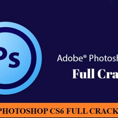 Stream cach tai photoshop cs6 full crack vinh vien chi tiet nhat by