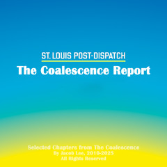 The Coalescence Report - Part III
