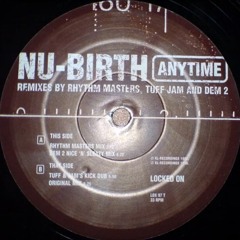 NU BIRTH - Anytime (Rhythm Masters Mix)