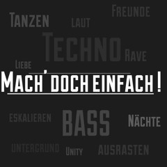 TECHNO SET >>>Mach Doch Einfach Techno Mix 2023<<<