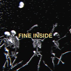FINE INSIDE