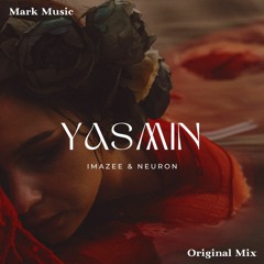 Imazee & Neuron - Yasmin