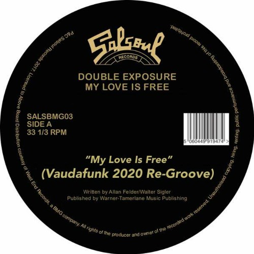 Double Exposure My Love Is Free Vaudafunk Re Groove 2020 Buy Free Download By Vaudafunk Official