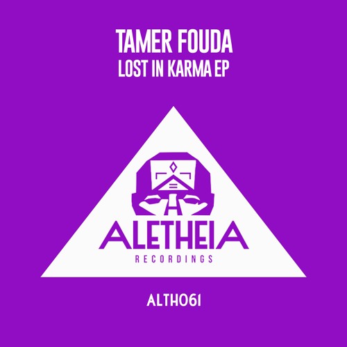 Tamer Fouda - Lost In Karma (Original Mix)