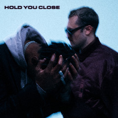 Hold You Close (Extended Mix)