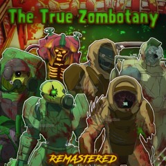 Plants vs. Zombies - The True Zombotany (Remastered) - Xtarlight Mashups.mp3
