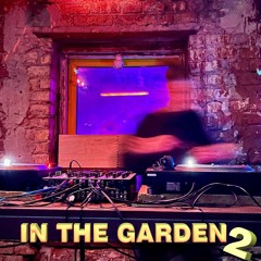 IN THE GARDEN 2
