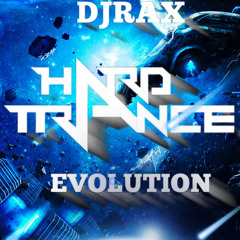 Dj.RaX Vol.26 Hard Trance Evolution