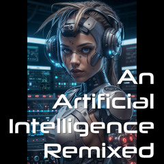DJ AI - Cosmic Longing of an Artificial Soul (Librarium Remix)