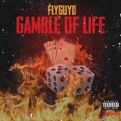 Gamble of Life