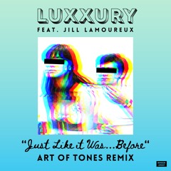 Just Like it Was Before (Feat. Jill Lamoureux)