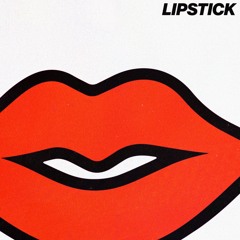 Lipstick - Push Me Away