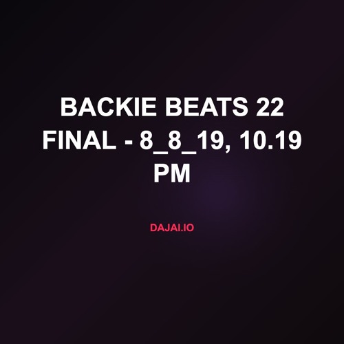 Backie Beats 22 Final - 8_8_19, 10.19 PM