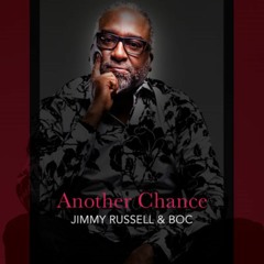 Another Chance - Jimmy Russell & BOC