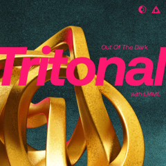 Tritonal & EMME - Out Of The Dark
