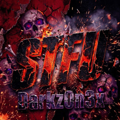 STFU (FREE DOWNLOAD)