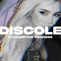 Discole - Summertime Sadness (Hypertechno) Extended