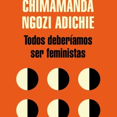 PDF/READ Todos deber?amos ser feministas (Spanish Edition)