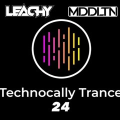 Technocally Trance 24 Ft MDDLTN