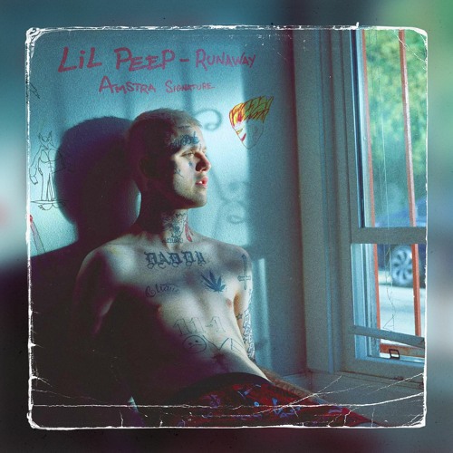 Lil Peep - Runaway (Amstra Signature)