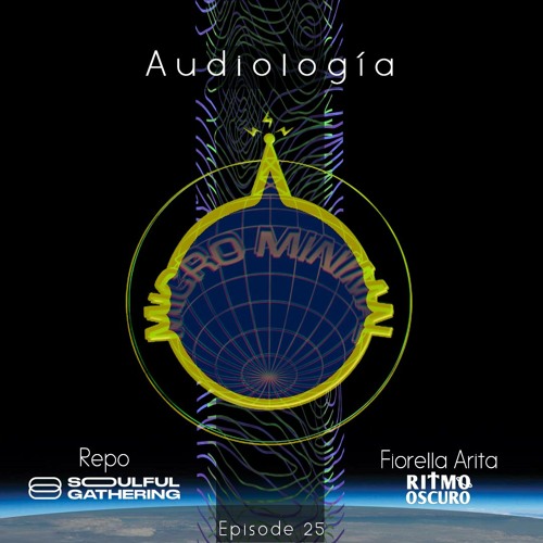 Audiologia 25 - Repo (Costa Rica) & Fio Arita (Honduras)