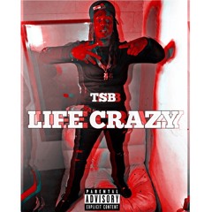 Life Crazy - tSbk