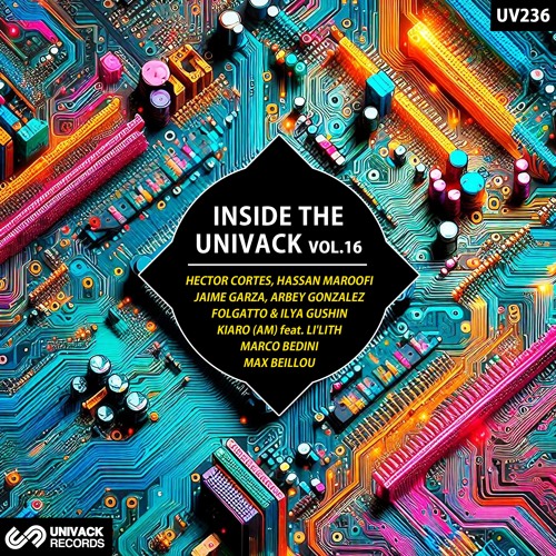 Inside The Univack, Vol.16 - EP UV226