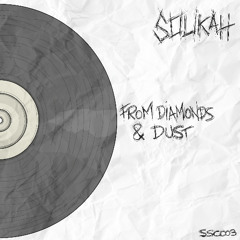 SOUKAH - FROM DIAMONDS & DUST [SSC003]