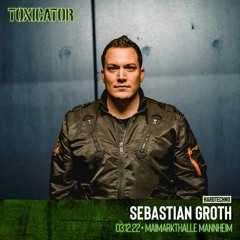 Sebastian Groth - Toxicator 2022 | Hard Techno Stage | 03.12.2022