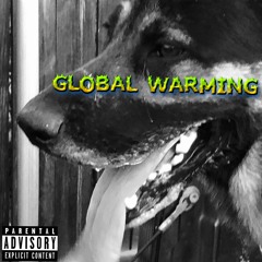 GLOBAL Warming.(Prod. Leociaga)4thPlaace w/ a.k.a Cyrus