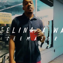Feelin A Way (prod by Gibbo & Kookup.)
