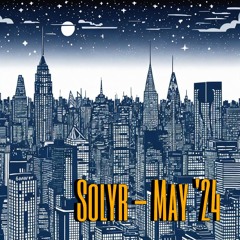 Solyr - May 2024