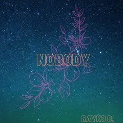 Nobody