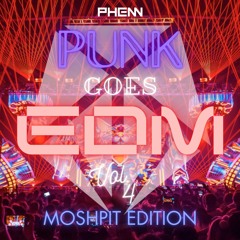 Punk Goes EDM Vol. 4 Moshpit Edition