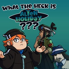 Alien Holyday - ET