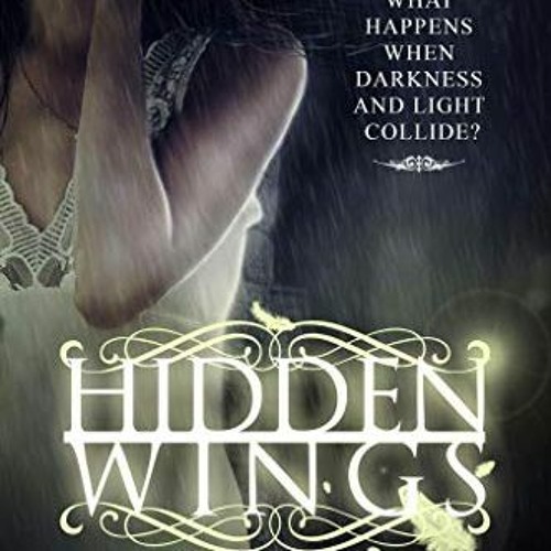 [READ] EBOOK 💌 Hidden Wings (Hidden Wings Series Book One) by  Cameo Renae [PDF EBOO