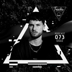 OGUZ - @Tracks Insanas Podcast 073 - [Netherlands]