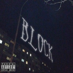 BLOCK - $lil$tad$ & ChargeBoi