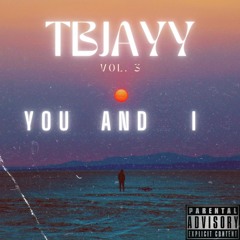 TBJAYY-  You And I