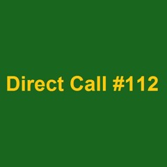Direct Call #0112
