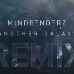 MindBenderz - Another Galaxy (Beyond Senses Remix)