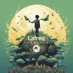 Lafreq - Dystopia [M-Sol DEEP]