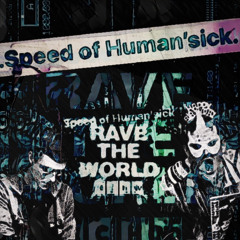 .Human´Speed.  - Allsosick.Live(2022)