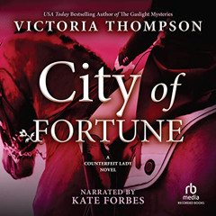 [Access] EBOOK 💙 City of Fortune: Counterfeit Lady, Book 6 by  Victoria Thompson,Kat