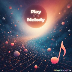 Play the Melody
