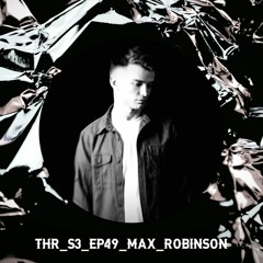 Toxic House Radio Ep. 49: Max Robinson Guest Mix