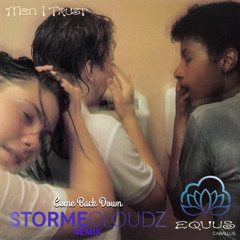 Men I Trust - Come Back Down (Stormecloudz Remix)