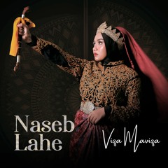 Viza Maviza - Naseb Lahe